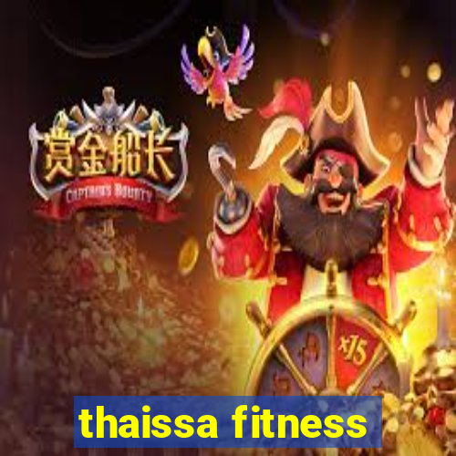 thaissa fitness