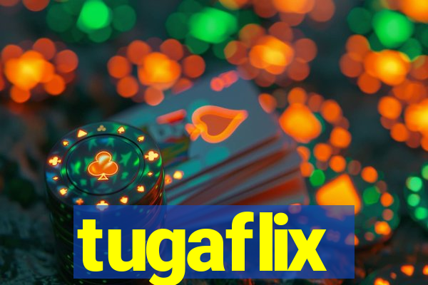 tugaflix