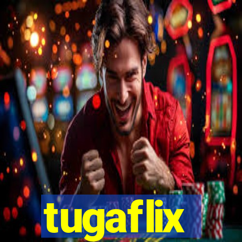 tugaflix