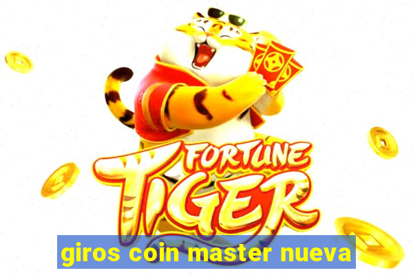 giros coin master nueva