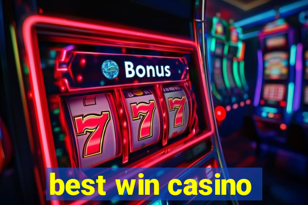 best win casino