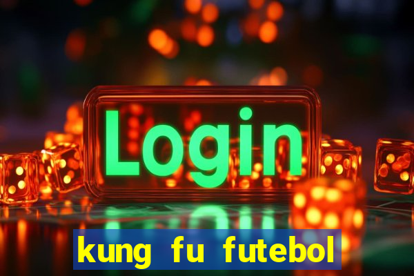 kung fu futebol clube torrent