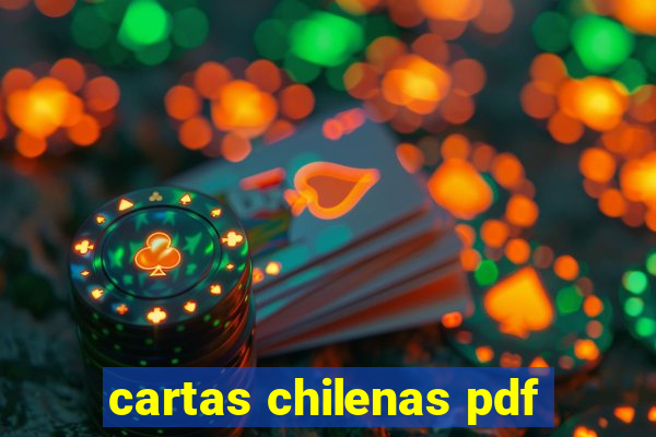 cartas chilenas pdf