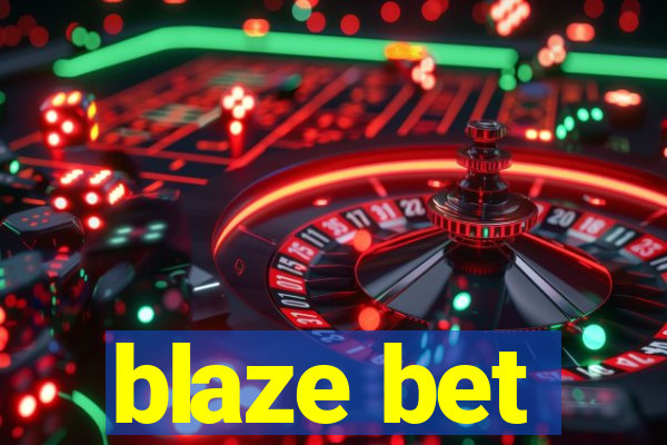 blaze bet