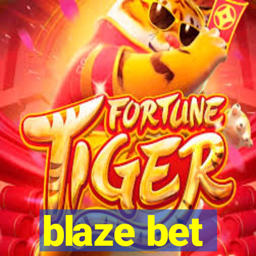 blaze bet