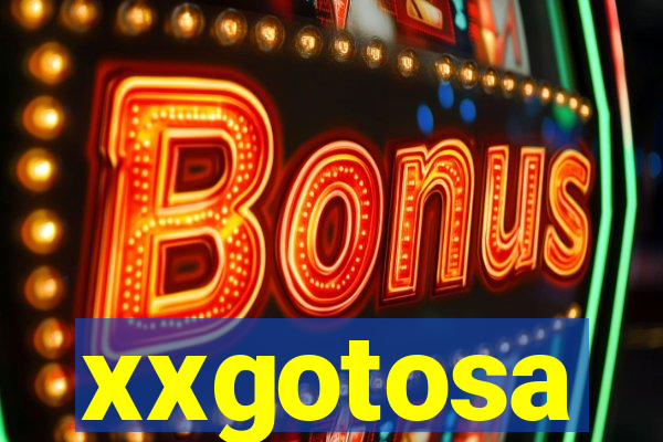 xxgotosa