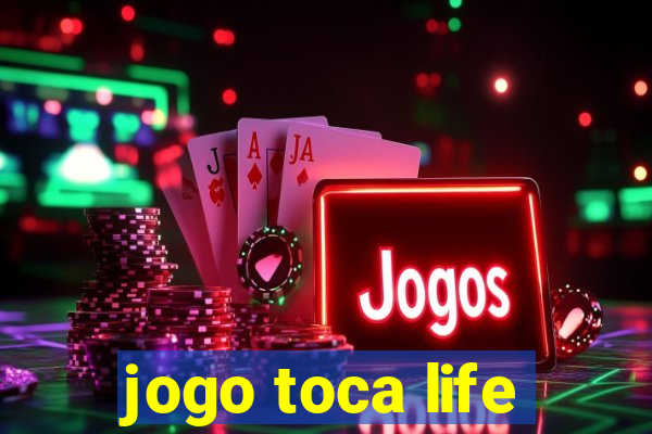 jogo toca life