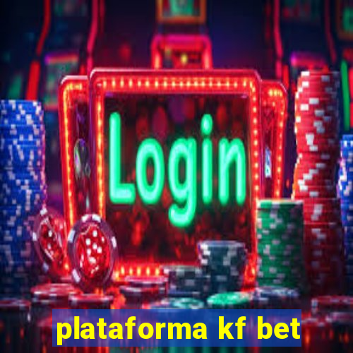 plataforma kf bet