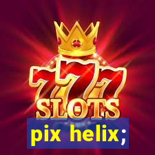 pix helix;