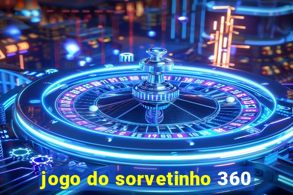 jogo do sorvetinho 360