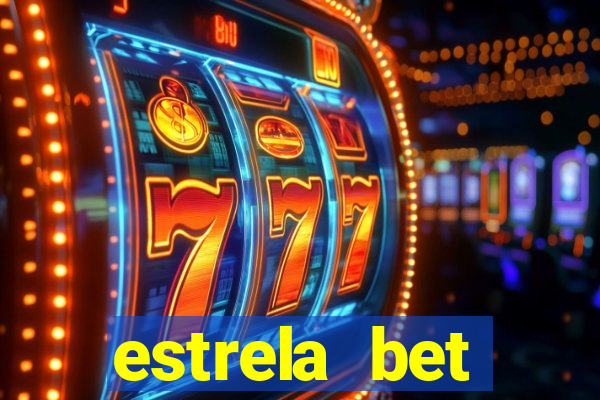 estrela bet download pc