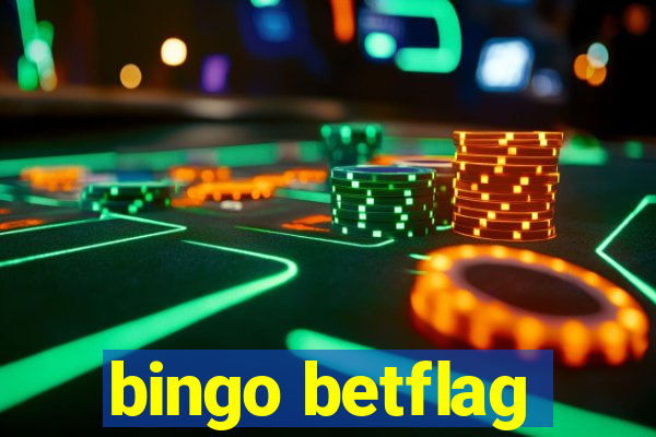 bingo betflag