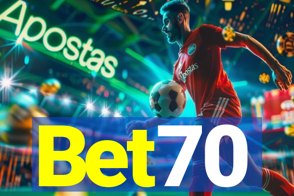 Bet70