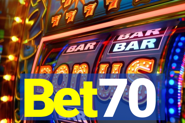 Bet70