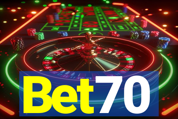 Bet70