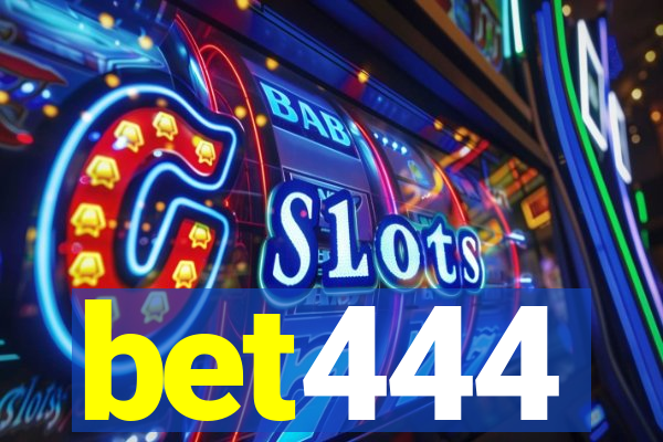 bet444