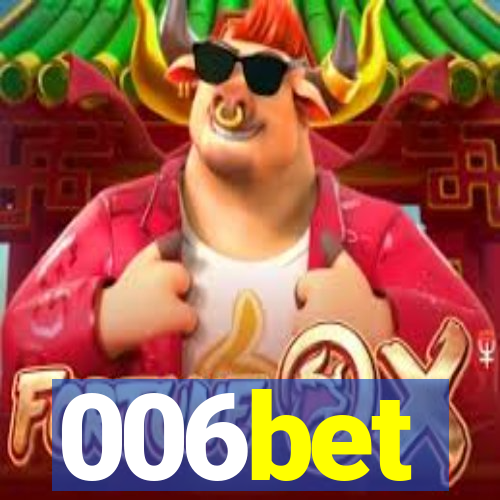 006bet