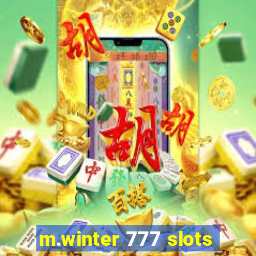 m.winter 777 slots