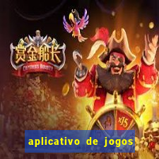 aplicativo de jogos que da bonus no cadastro