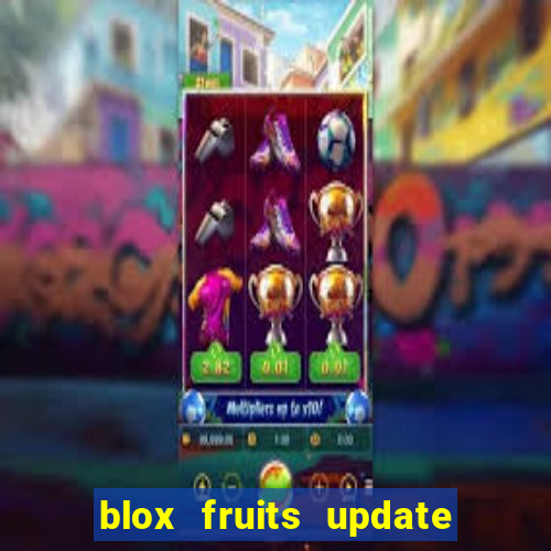 blox fruits update 20 fruits