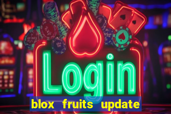 blox fruits update 20 fruits