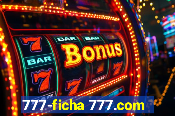 777-ficha 777.com