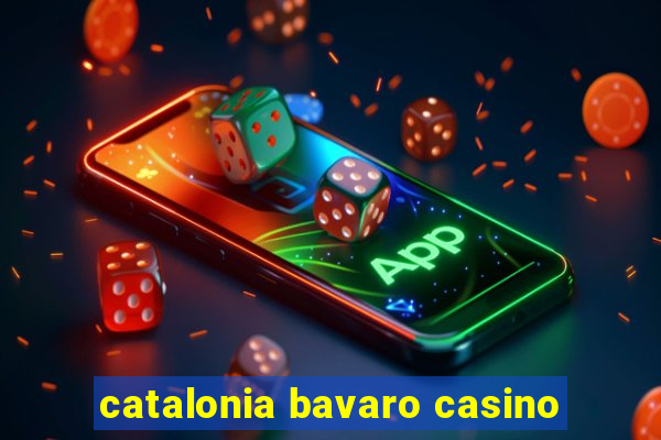 catalonia bavaro casino