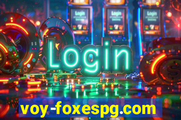 voy-foxespg.com