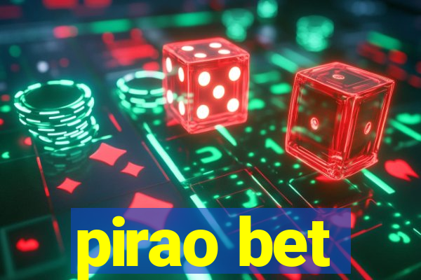 pirao bet