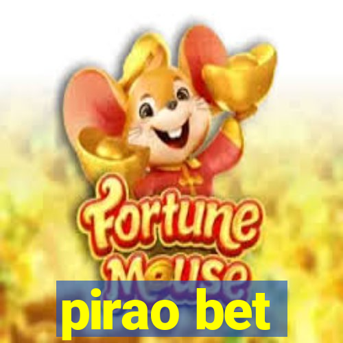 pirao bet