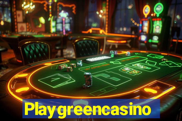 Playgreencasino