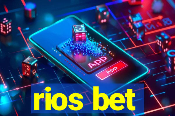 rios bet