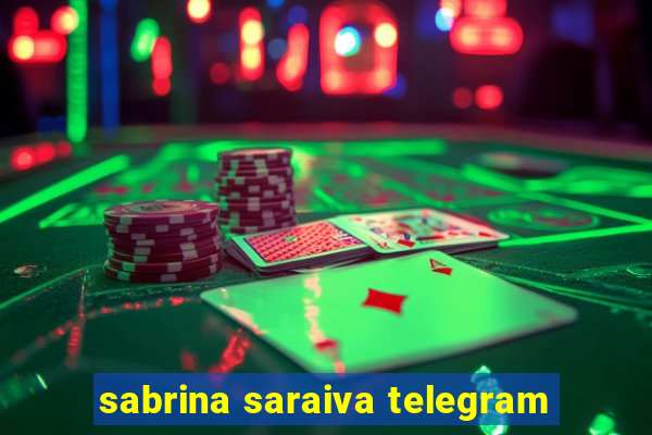 sabrina saraiva telegram