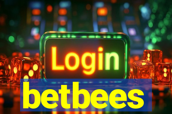 betbees