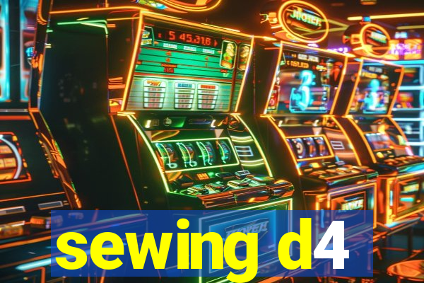 sewing d4