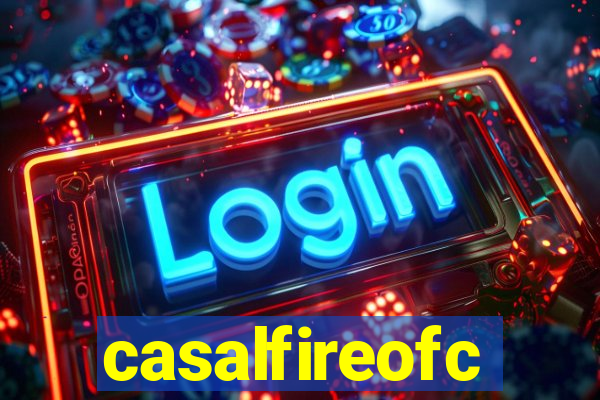 casalfireofc