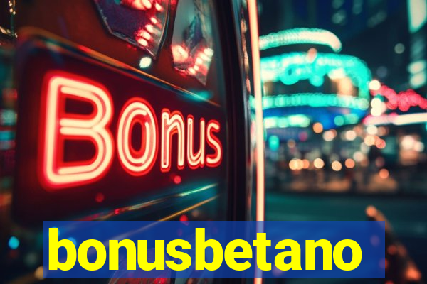 bonusbetano