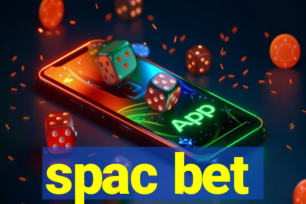 spac bet