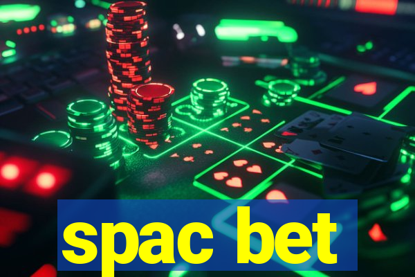 spac bet