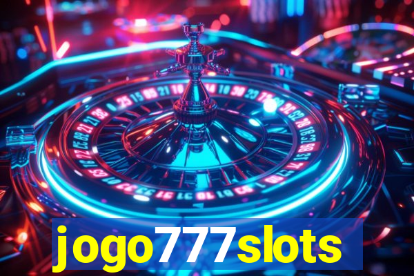 jogo777slots