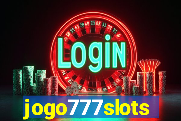 jogo777slots