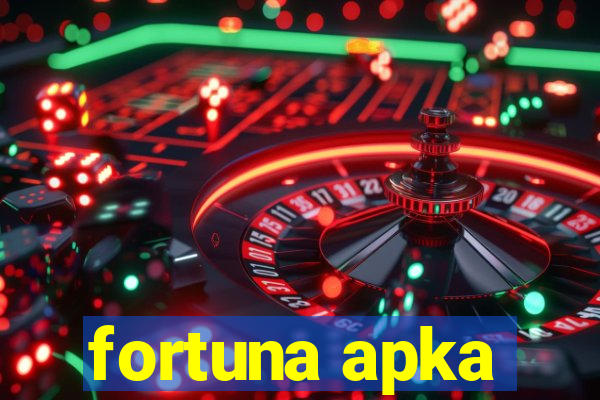 fortuna apka