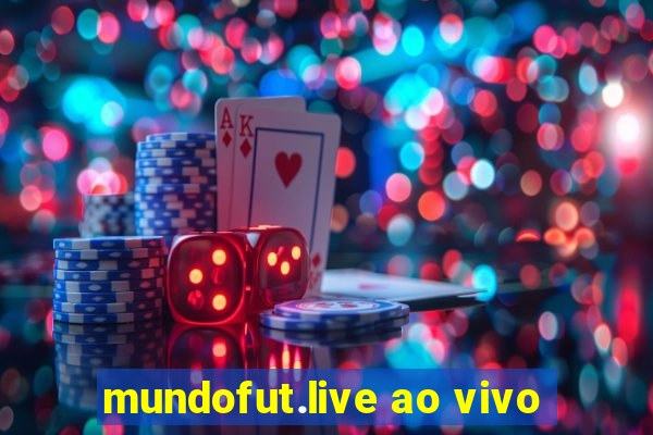 mundofut.live ao vivo