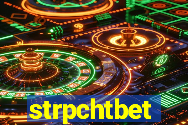 strpchtbet