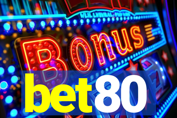 bet80