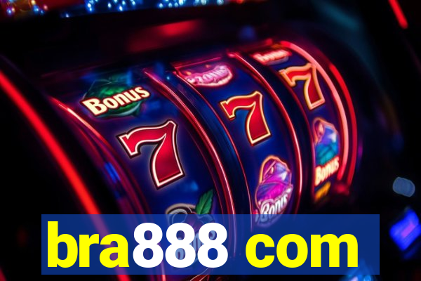 bra888 com