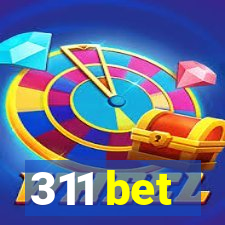 311 bet