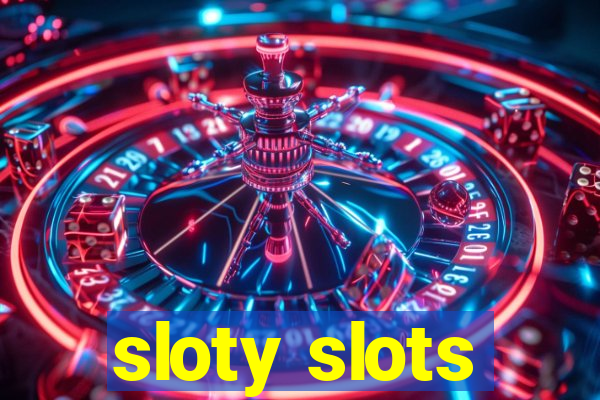 sloty slots