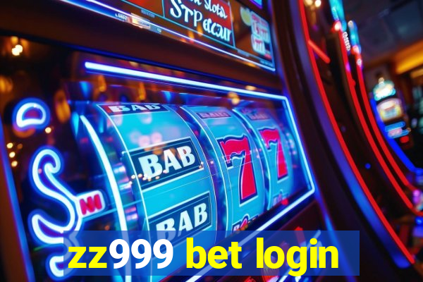 zz999 bet login