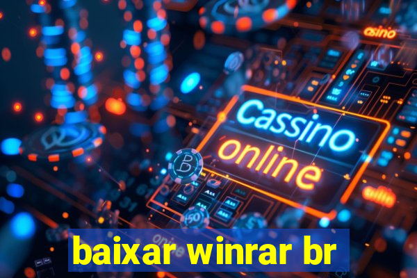 baixar winrar br